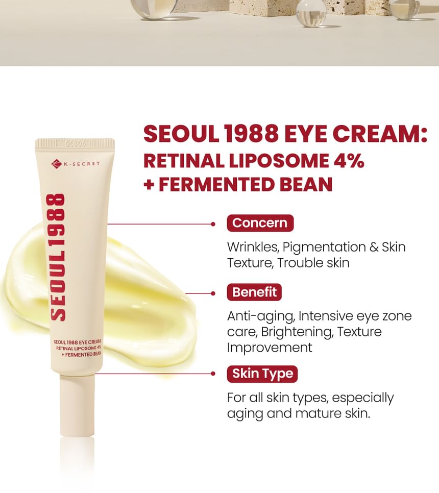 EYE CREAM : RETINAL LIPOSOME 4% + FERMENTED BEAN SEOUL 1988